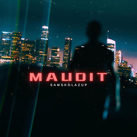 MAUDIT | Boomplay Music