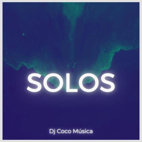 Solos | Boomplay Music