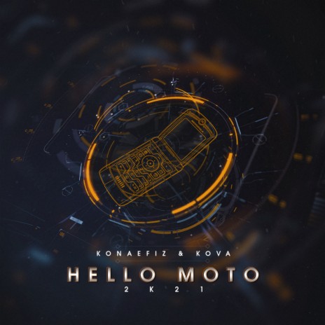 Hello Moto ft. Konaefiz