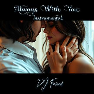 Always With You instrumental