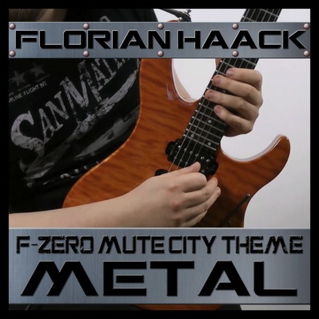 Mute City Theme (from F-Zero) [Metal Version] | Boomplay Music