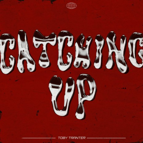 Catching Up | Boomplay Music