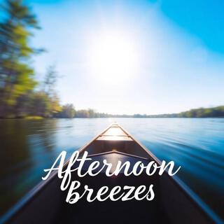 Journey on a Peaceful Lake: Afternoon Breezes Chill Lo-Fi Music for Peaceful Productivity