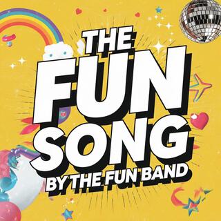 The Fun Song