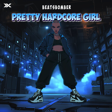 Pretty Hardcore Girl | Boomplay Music