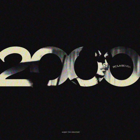 2000 ft. Sammy The Greatest | Boomplay Music