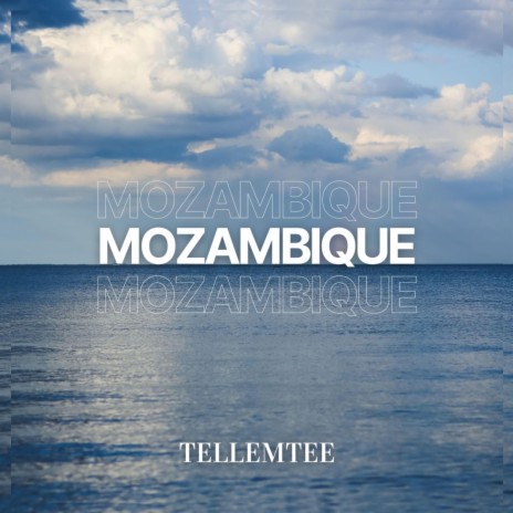 Mozambique | Boomplay Music