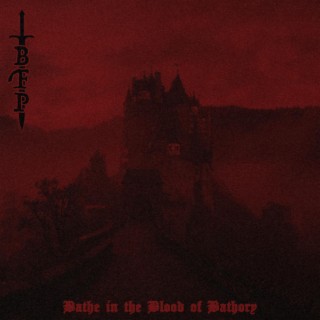 Bathe in the Blood of Bathory