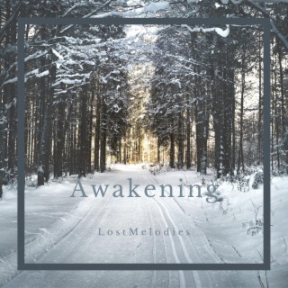 Awakening