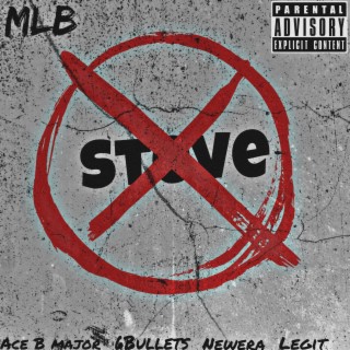 STEVE ft. 6Bullets, NewEra & MLB Legit lyrics | Boomplay Music