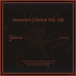 Yesenia's Choice, Vol. 116