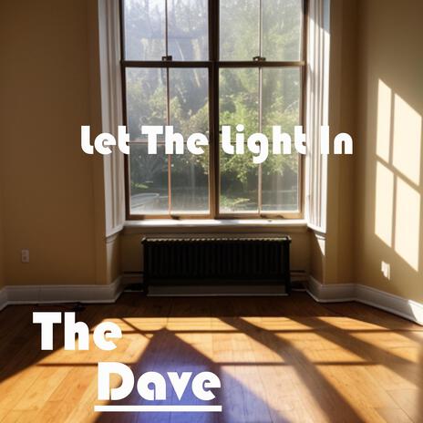 Let The Light In | Boomplay Music