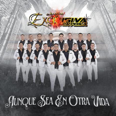 Aunque Sea En Otra Vida | Boomplay Music