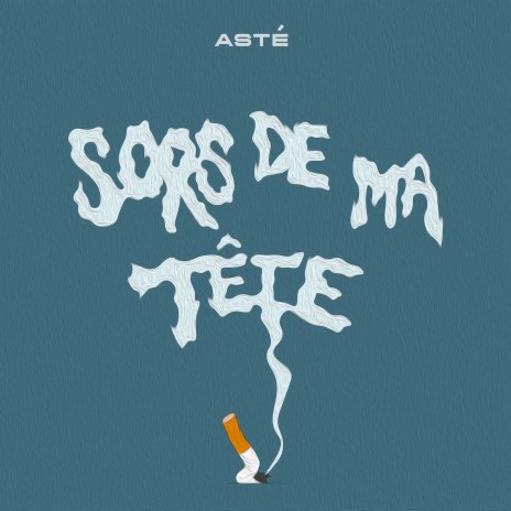 Sors De Ma Tête | Boomplay Music