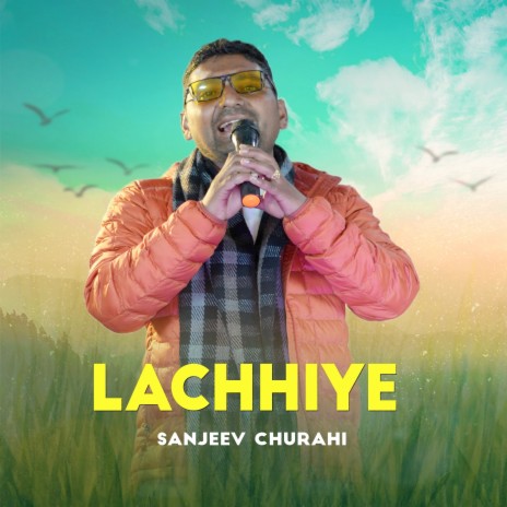 Lachhiye | Boomplay Music