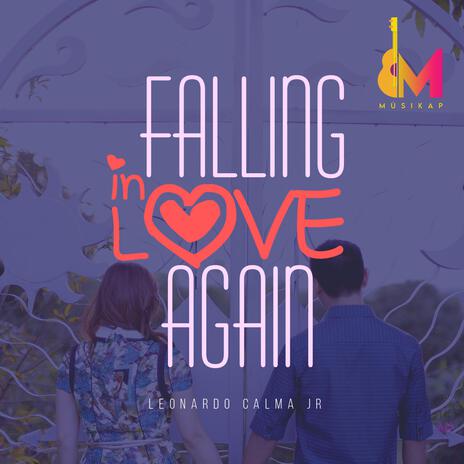 Falling In Love Again | Boomplay Music