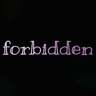 Forbidden