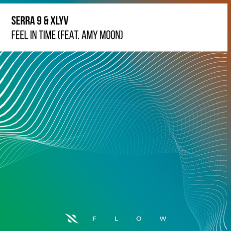 Feel In Time ft. XLYV & Amy Moon