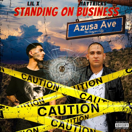 Standing On Business ft. LiL X Dabagchaser | Boomplay Music