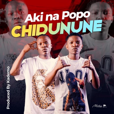 Aki na Popo Chidunune | Boomplay Music