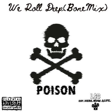 We Roll Deep(BoneMix) | Boomplay Music