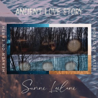 Ancient Love lyrics | Boomplay Music