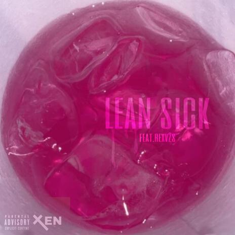 lean sick ft. rexv2 | Boomplay Music