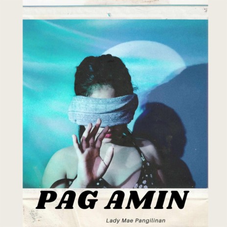 Pag amin | Boomplay Music