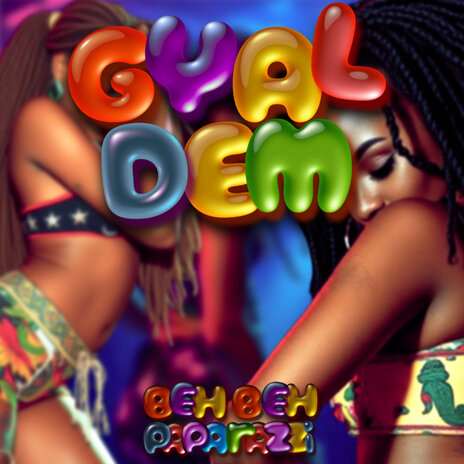 Gyal Dem | Boomplay Music