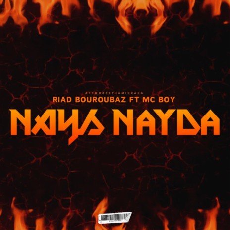 Nayda Nayda ft. Riad bouroubaz | Boomplay Music