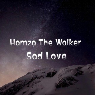 Hamza The Walker