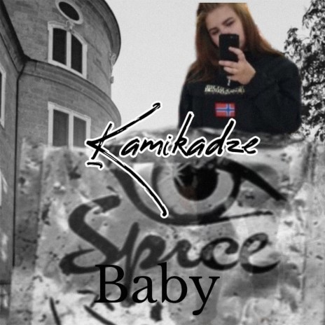 Spice Baby | Boomplay Music