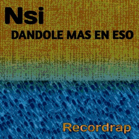 Dandole Mas En Eso | Boomplay Music