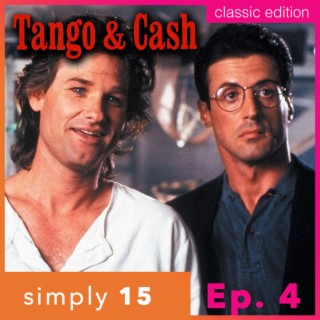 Simply 15 | Ep.4 - Tango & Cash