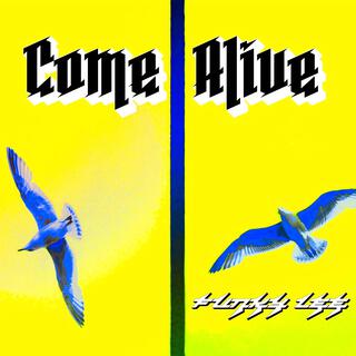 Come Alive lyrics | Boomplay Music