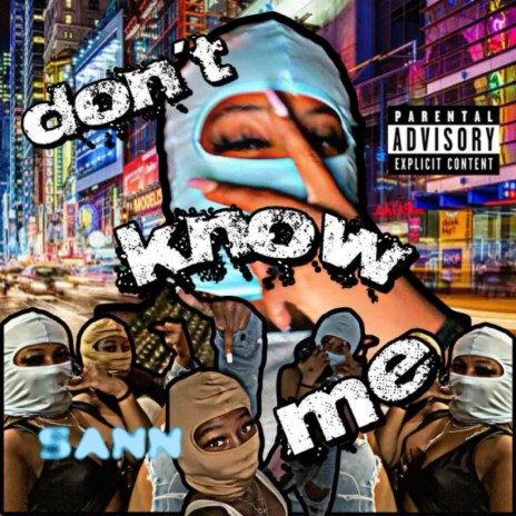 Dont know me | Boomplay Music