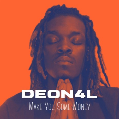 Make You Some Money ft. Wiebe On Tha Beat