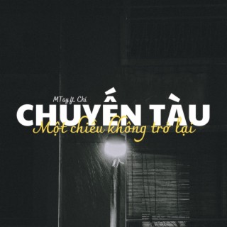 chuyen tau mot chieu khong tro lai