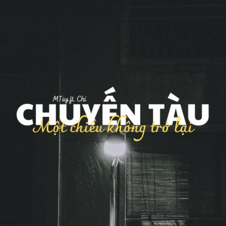 chuyen tau mot chieu khong tro lai (beat) | Boomplay Music