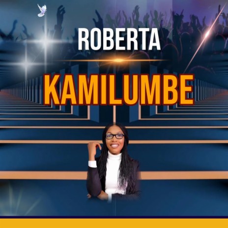 Roberta Kamilumbe | Boomplay Music