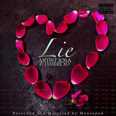 Lie ft. Jamere xo | Boomplay Music