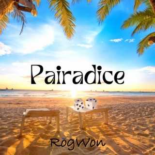 Pairadice lyrics | Boomplay Music