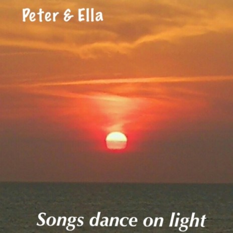 Songs dance on light