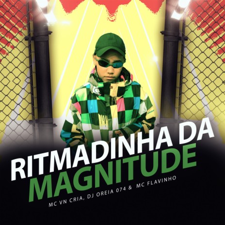 Ritimadinha da Magnitude (feat. MC Flavinho) | Boomplay Music