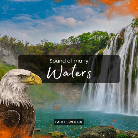 SOUND OF MANY WATERS | Boomplay Music