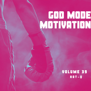 God Mode Motivation 039