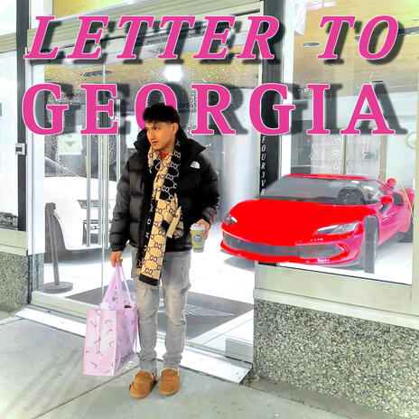 Letter To Georgia | Boomplay Music