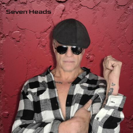 Seven Heads | Boomplay Music