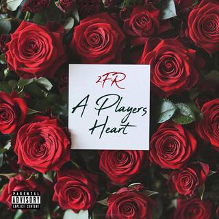 A Players Heart lyrics | Boomplay Music