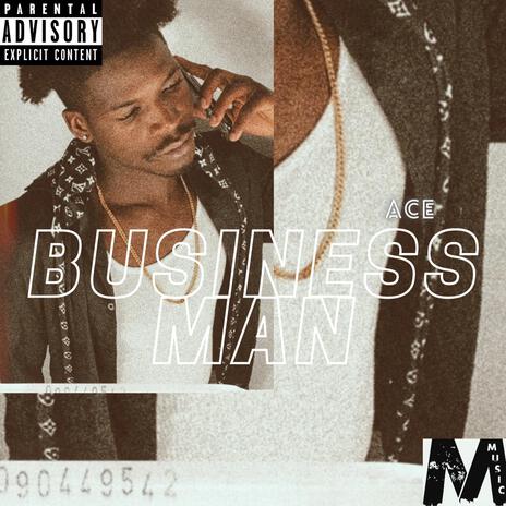 Business Man | Boomplay Music